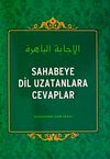 Sahabeye Dil Uzatanlara Cevaplar