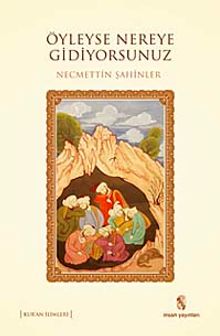 Öyleyse Nereye Gidiyorsunuz