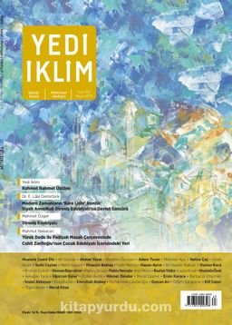 7edi İklim Sayı:350 Mayıs 2019 Kültür Sanat Medeniyet Edebiyat Dergisi