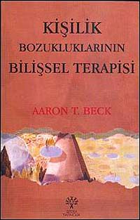 Kişilik Bozukluklarının Bilişsel Terapisi