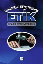 Muhasebe Denetiminde Etik
