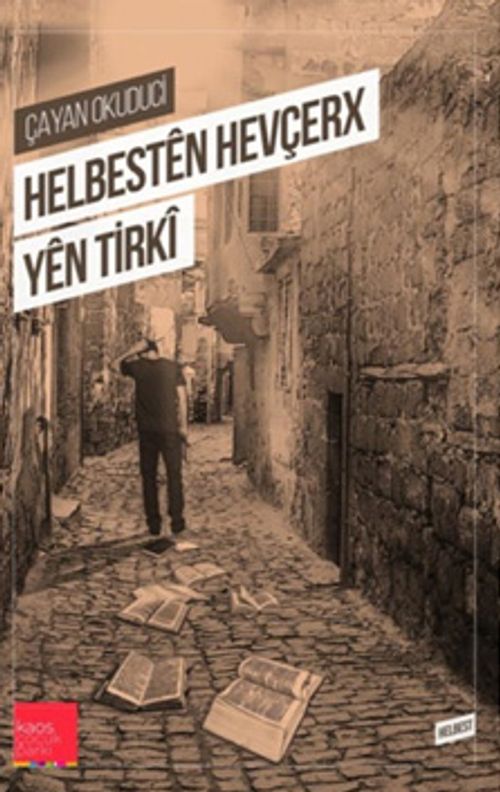 Helbesten Hevçerx Yen Tirki