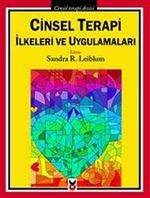 Cinsel Terapi İlkeleri ve Uygulamaları