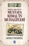 Mustafa Kemal'in Muhalifleri