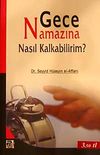Gece Namazına Nasıl Kalkabilirim?