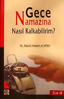 Gece Namazına Nasıl Kalkabilirim?