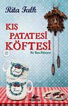 Kış Patatesi K&ouml;ftesi & Bir Taşra Polisiyesi