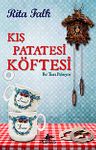 Kış Patatesi Köftesi &amp; Bir Taşra Polisiyesi