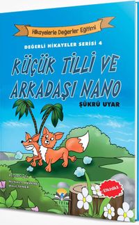 Küçük Tilli ve Arkadaşı Nano 