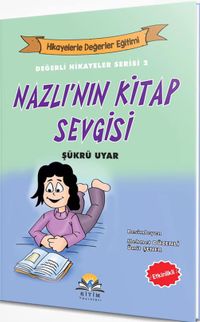 Nazlı’nın Kitap Sevgisi 