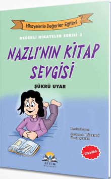 Nazlı’nın Kitap Sevgisi 