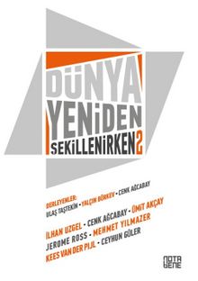 Dünya Yeniden Şekilleniyor 2 - Bilinmeyen Yazar