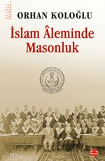 İslam Aleminde Masonluk