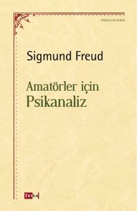 Amatörler İçin Psikanaliz