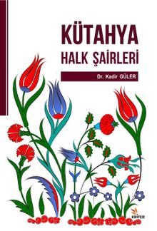 Kütahya Halk Şairleri