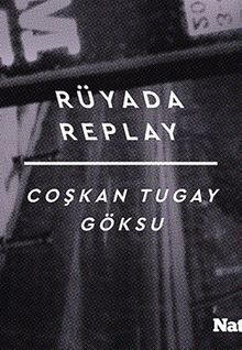 Rüyada Replay 