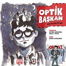 Optik Başkan - Zeynel Eminoğlu