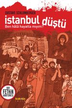 İstanbul Düştü Bir Fethin Anatomisi