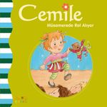 Cemile Müsamerede Rol Alıyor