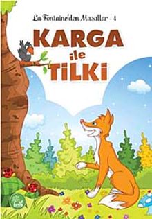 Karga ile Tilki / La Fontaine'den Masallar-4