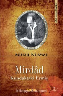 Mirdad - Kundaktaki Ermiş - Mihail Nuayme