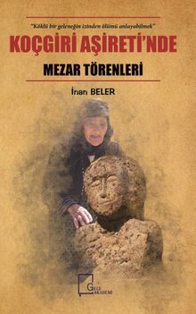 Koçgiri Aşireti’nde Mezar Törenleri