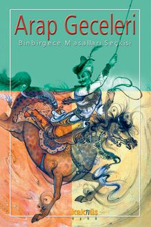 Arap Geceleri - Binbir Gece Masalları Seçkisi