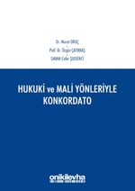 Hukuki ve Mali Yönleriyle Konkordato