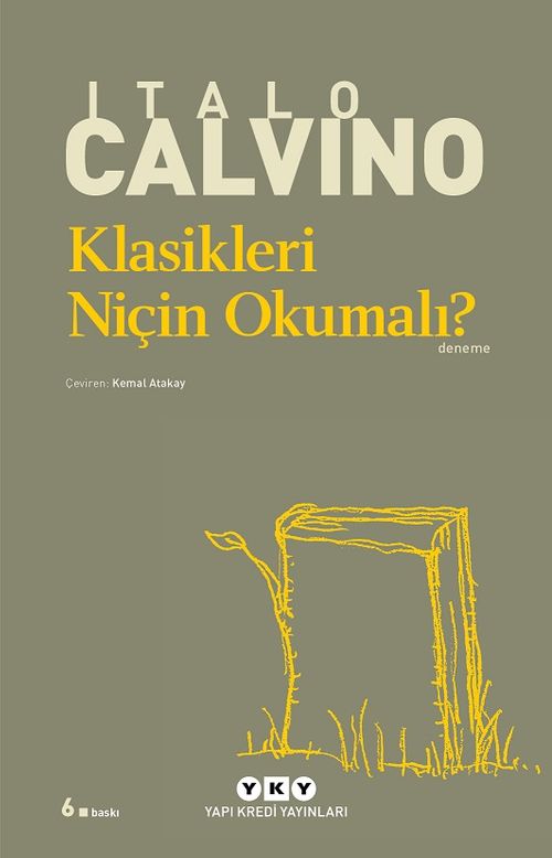 Klasikleri Niçin Okumalı?