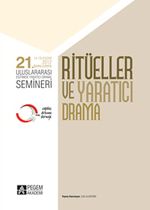 21. Uluslararası Eğitimde Yaratıcı Drama Semineri - Ritüller ve Yaratıcı Drama
