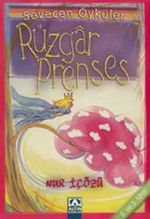 Rüzgar Prenses - Sevecen Öyküler
