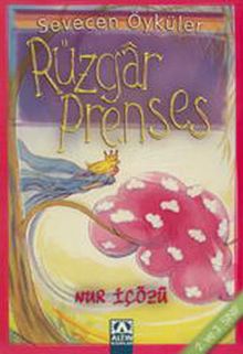 Rüzgar Prenses - Sevecen Öyküler