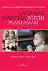 &Ccedil;ağdaş ve K&uuml;ryerel Eğitim Planlaması