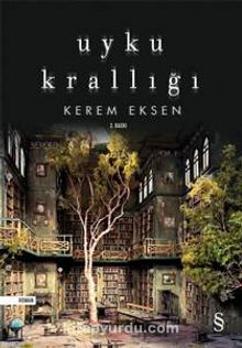 Uyku Krallığı - Kerem Eksen