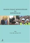 Duayen İnşaat M&uuml;hendisleri İle R&ouml;portajlar