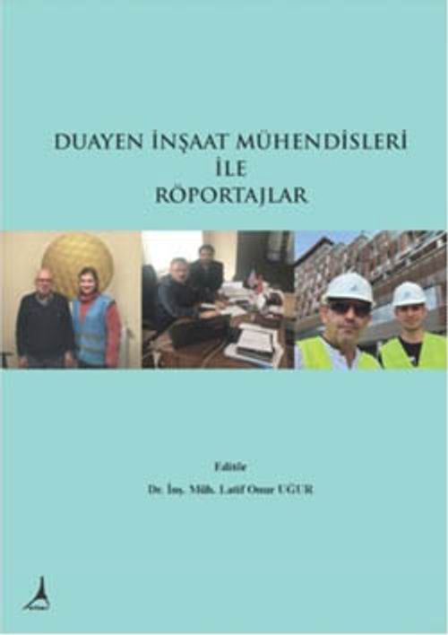Duayen İnşaat Mühendisleri İle Röportajlar