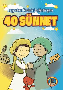 Peygamber Efendimiz (Sav)’in Bir Günü 40 Sünnet