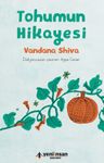 Tohumun Hikayesi