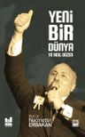 Yeni Bir Dünya ve Adil Düzen
