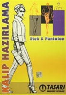 Kalıp Hazırlama: Etek - Pantolon