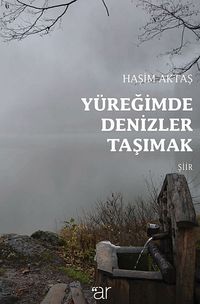 Yüreğimde Denizler Taşımak