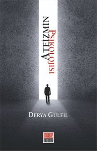 Ateizmin Psikolojisi