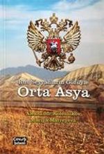 Rus Seyyahların Gözüyle Orta Asya