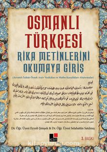 Osmanlı Türkçesi & Rika Metinlerini Okumaya Giriş