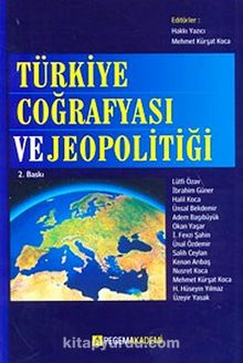 Türkiye Coğrafyası ve Jeopolitiği - Kolektif