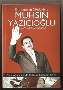 Bilinmeyen Yönleriyle Muhsin Yazıcıoğlu