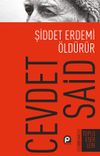 Şiddet Erdemi &Ouml;ld&uuml;r&uuml;r