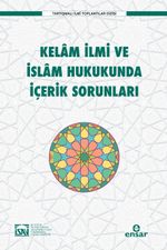 Kelam İlmi ve İslam Hukukunda İçerik Sorunları