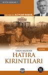 Yakın Maziden Hatıra Kırıntıları