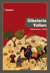 &Uuml;lkelerin Yolları